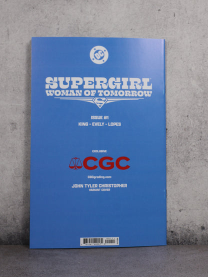 Comic SDCC 2026 CGC EXCLUSIVE Supergirl Woman of Tomorrow #1 John Tyler Christopher Variant NM