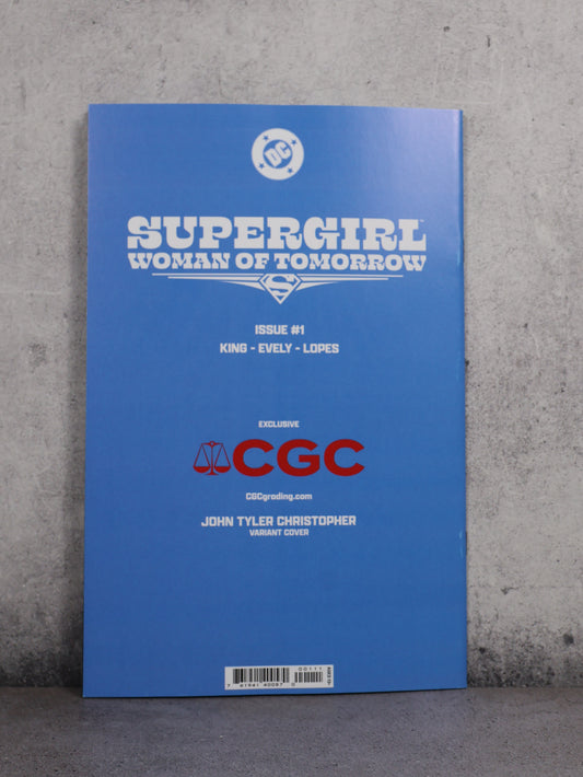 Comic SDCC 2026 CGC EXCLUSIVE Supergirl Woman of Tomorrow #1 John Tyler Christopher Variant NM